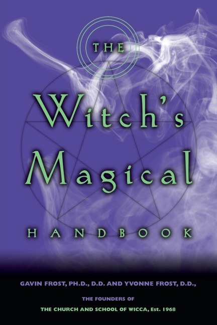 The Witchs Magical Handbook