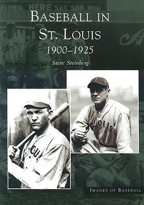 Baseball in St. Louis: 1900-1925