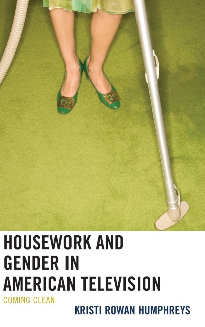 Housework and Gender in American Television: Coming Clean