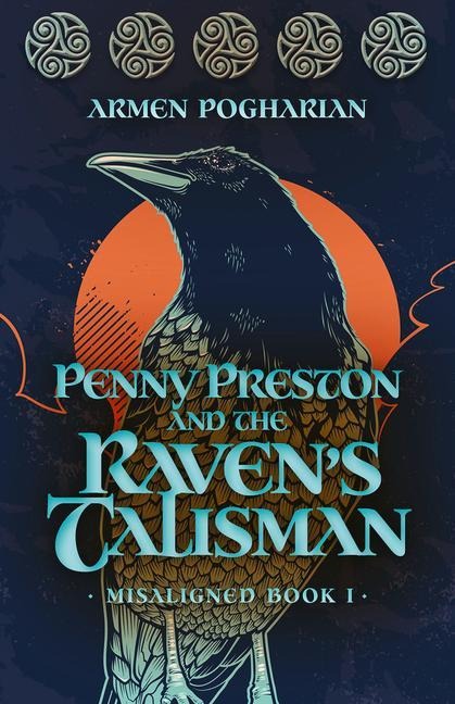 Penny Preston and the Ravens Talisman