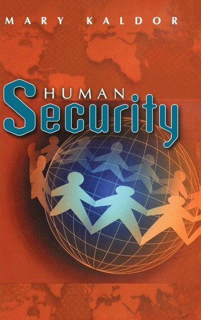 Human Security: Reflections on Globalization and Intervention