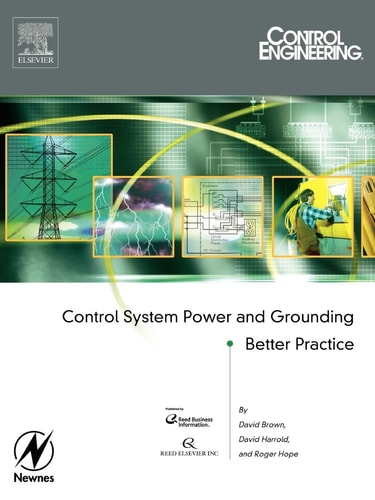 Control Engineering Control System Power and Grounding Better Practice