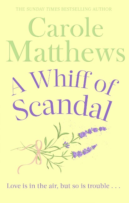 A Whiff of Scandal: The hilarious book from the Sunday Times bestseller