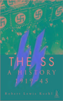 The SS: A History 1919-1945