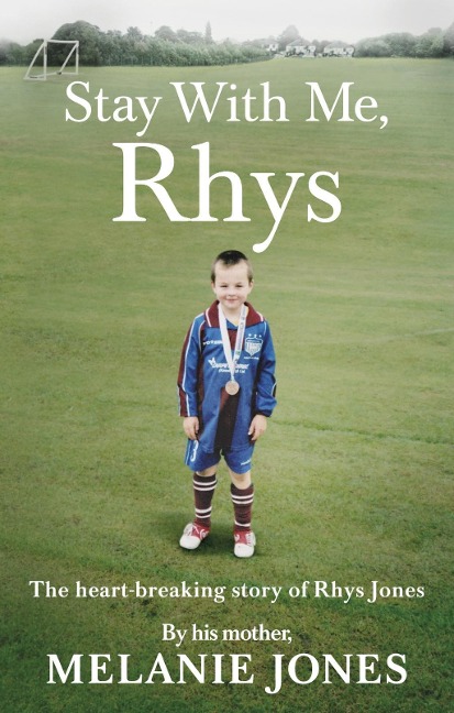 Stay With Me, Rhys: The heartbreaking story of Rhys Jones, by his mother. As seen on ITVs new documentary Police Tapes