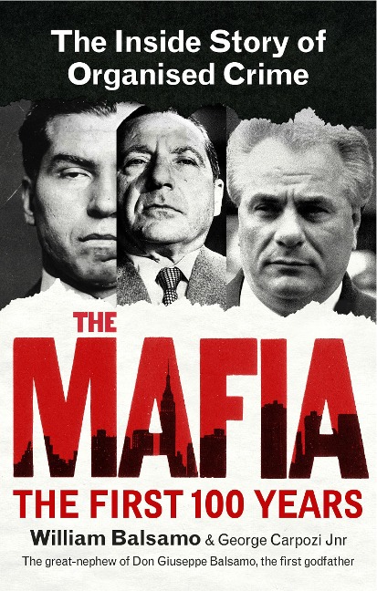 The Mafia: The Inside Story of Organised Crime