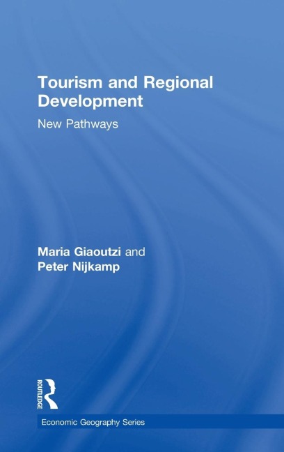 Tourism and Regional Development: New Pathways