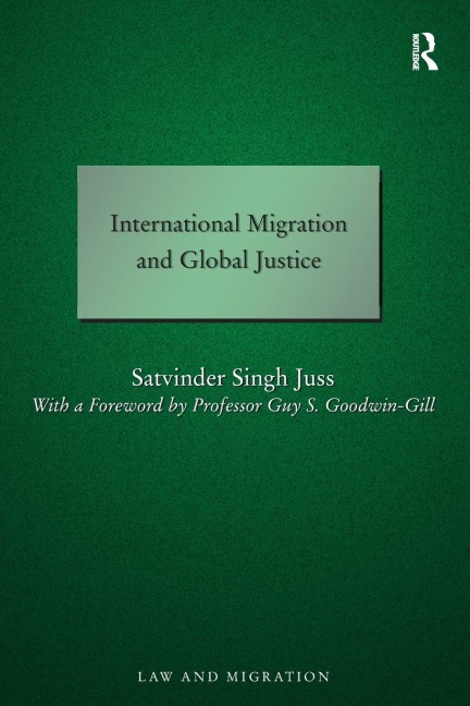 International Migration and Global Justice