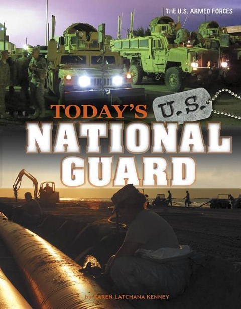 Todays U.S. National Guard