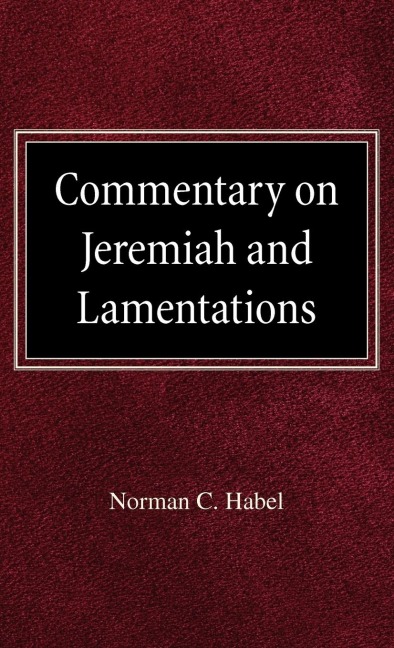 Commetary on Jeremiah and Lamentations