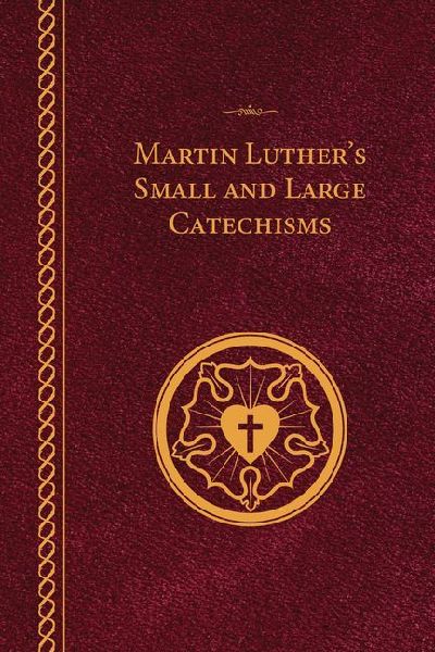 Martin Luthers Small and Large Catechisms - Pocket Edition - Paperback