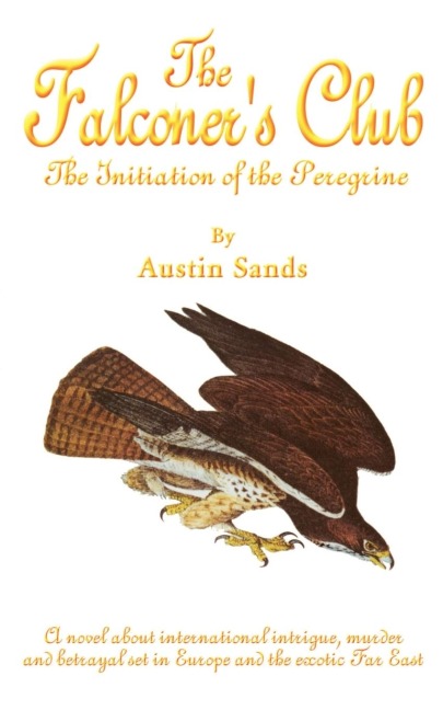 The Falconers Club: The Initiation of the Peregrine
