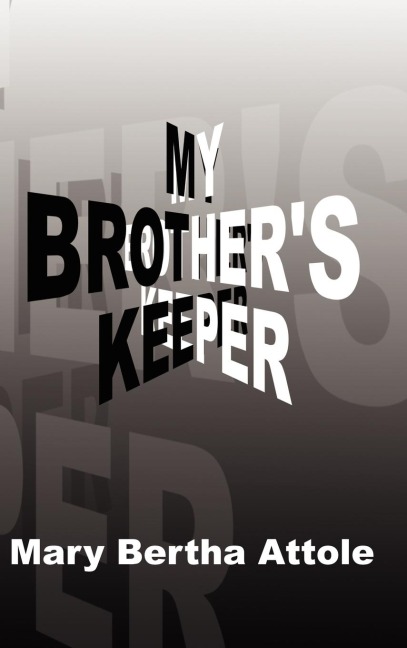 My Brothers Keeper