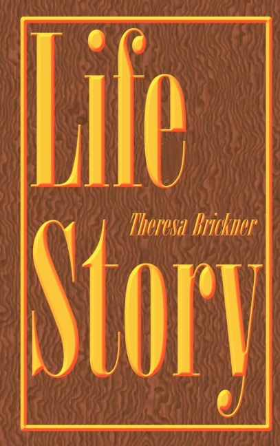 Life Story: Biography of a Family