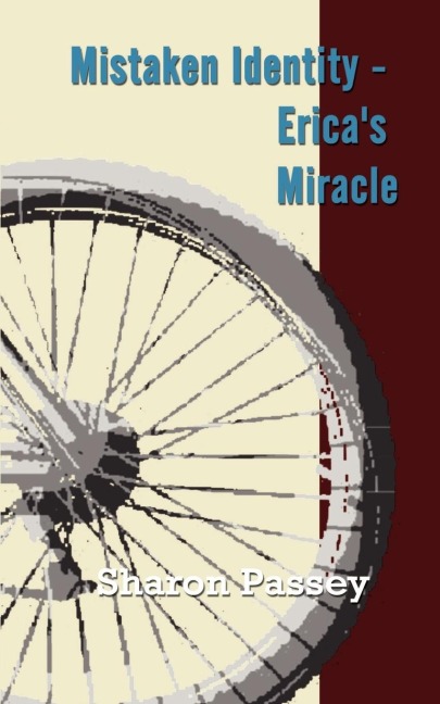 Mistaken Identity - Ericas Miracle