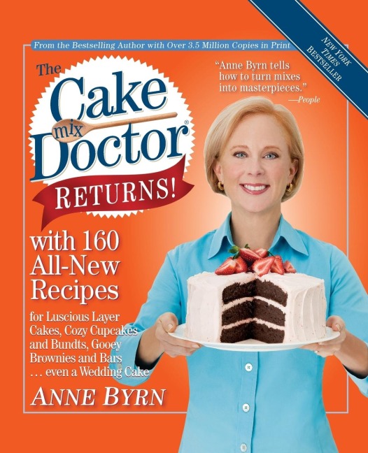 Cake Mix Doctor Returns!: With 160 All-New Recipes