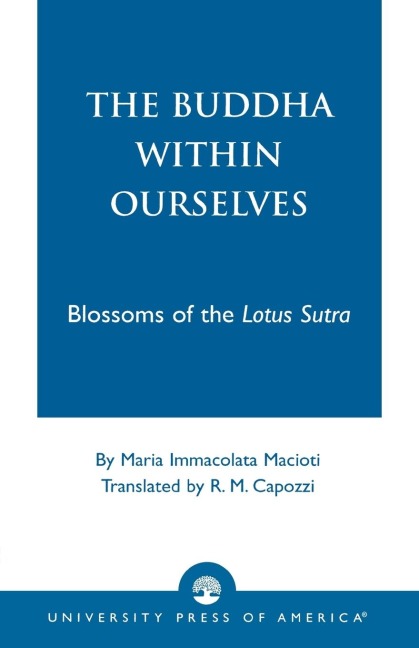 Buddha Within Ourselves: Blossoms of the Lotus Sutra