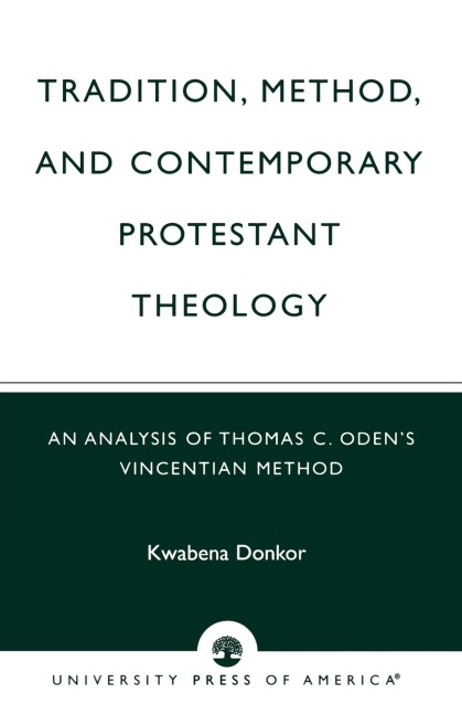 Tradition Method & Contemporary Protestant Theology