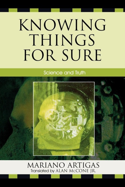 Knowing Things for Sure: Science and Truth