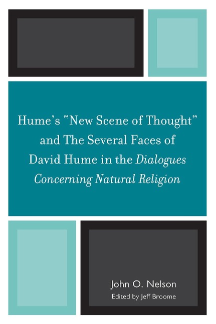 Humes New Scene of Thought and The Several Faces of David Hume in the Dialogues Concerning Natural Religion