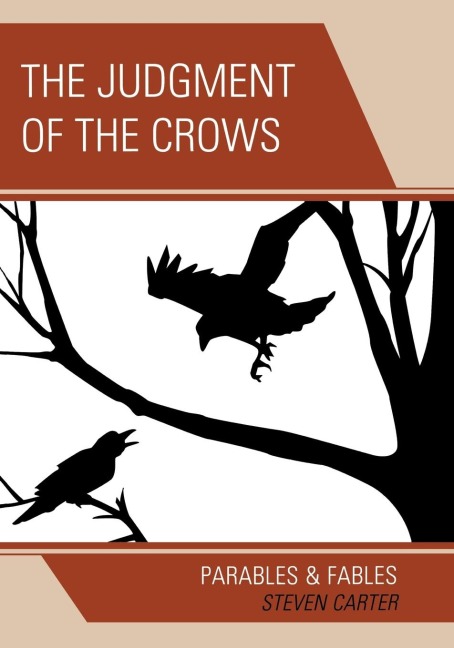 Judgment of the Crows: Parables & Fables