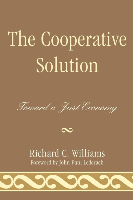 Cooperative Solution: Toward a Just Economy