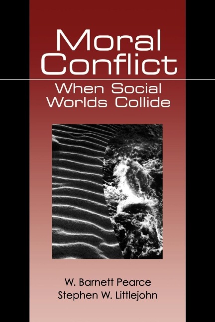 Moral Conflict: When Social Worlds Collide