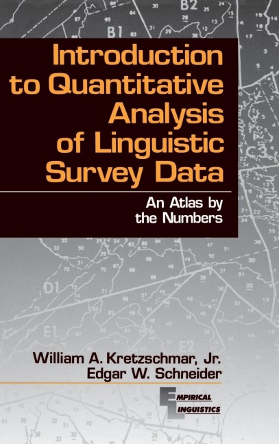 Introduction to Quantitative Analysis of Linguistic Survey Data: An Atlas by the Numbers