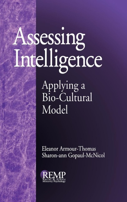 Assessing Intelligence: Applying a Bio-Cultural Model
