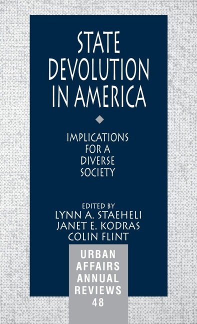 State Devolution in America: Implications for a Diverse Society