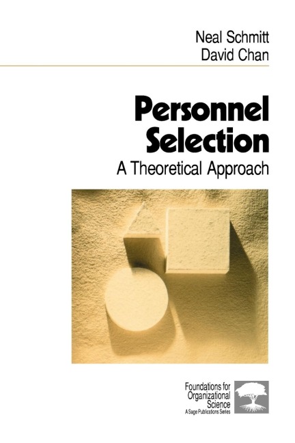Personnel Selection: A Theoretical Approach