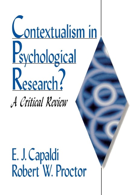 Contextualism in Psychological Research?: A Critical Review