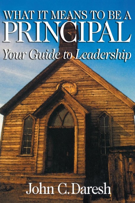 What It Means to Be a Principal: Your Guide to Leadership