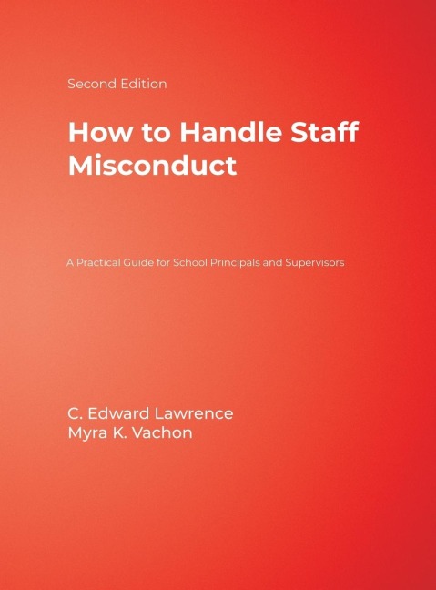 How to Handle Staff Misconduct: A Practical Guide for School Principals and Supervisors