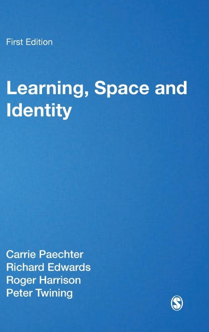 Learning, Space and Identity