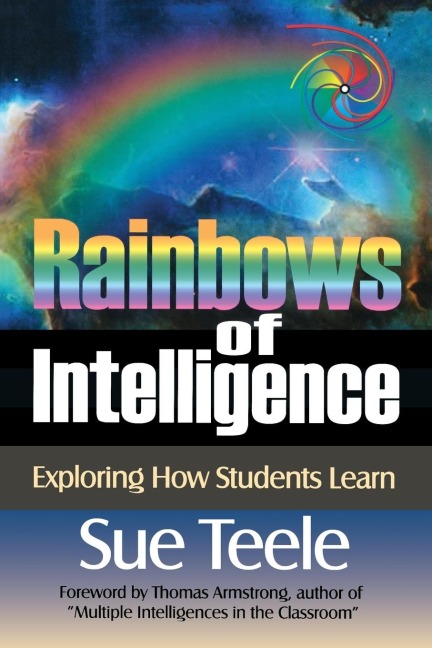 Rainbows of Intelligence: Exploring How Students Learn