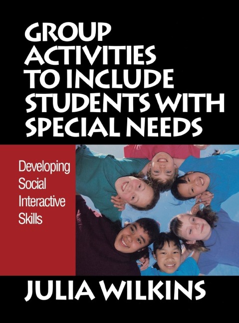 Group Activities to Include Students With Special Needs: Developing Social Interactive Skills