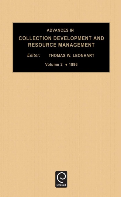 Advances in Collection development and resource management
