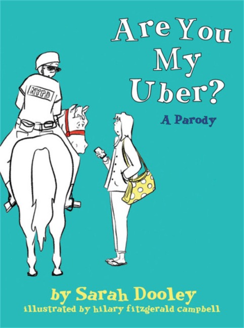 Are You My Uber?: A Parody