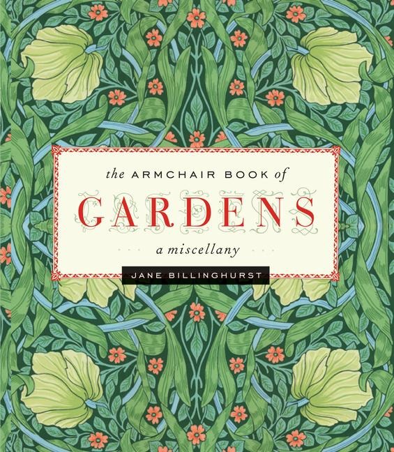 Armchair Book of Gardens: A Miscellany