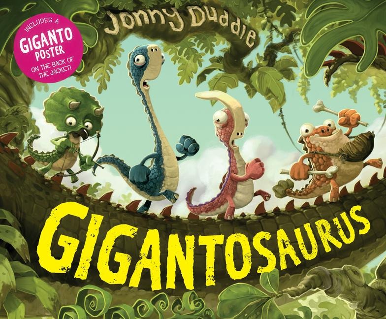 Gigantosaurus: (A Dinosaur Twist on the Boy Who Cried Wolf for Toddlers, Preschoolers, and Kids Ages 3-7 - Includes Bonus Giganto Poster)