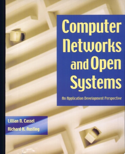 Computer Networks and Open Systems An Application Development Perspective