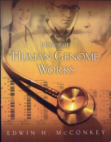 How the Human Genome Works