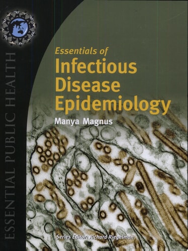 Essentials of Infectious Disease Epidemiology
