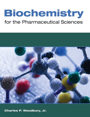 Biochemistry for the Pharmaceutical Sciences