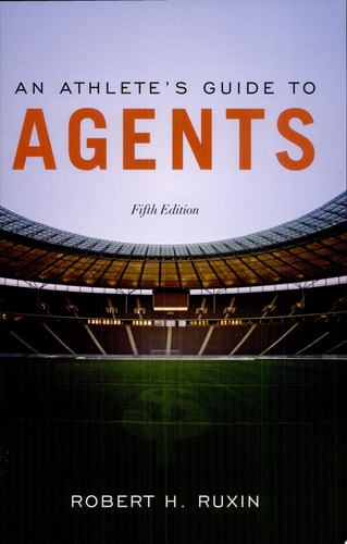 An Athlete’s Guide to Agents
