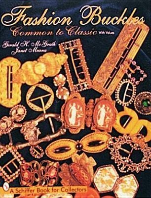 Fashion Buckles: Common to Classic