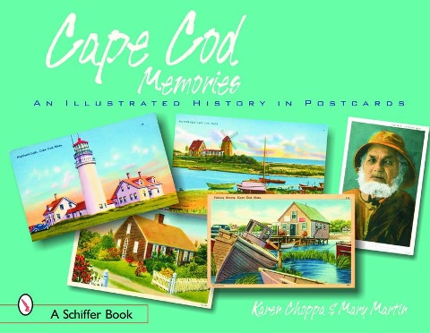 Cape Cod Memories: An Illustrated History in Postcards