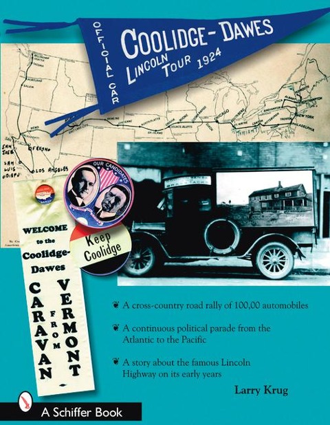 The 1924 Coolidge-Dawes Lincoln Tour