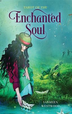 Tarot of the Enchanted Soul (Deck and Guidebook Box Set)